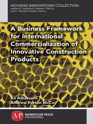 cover image of A Business Framework for International Commercialization of Innovative Construction Products